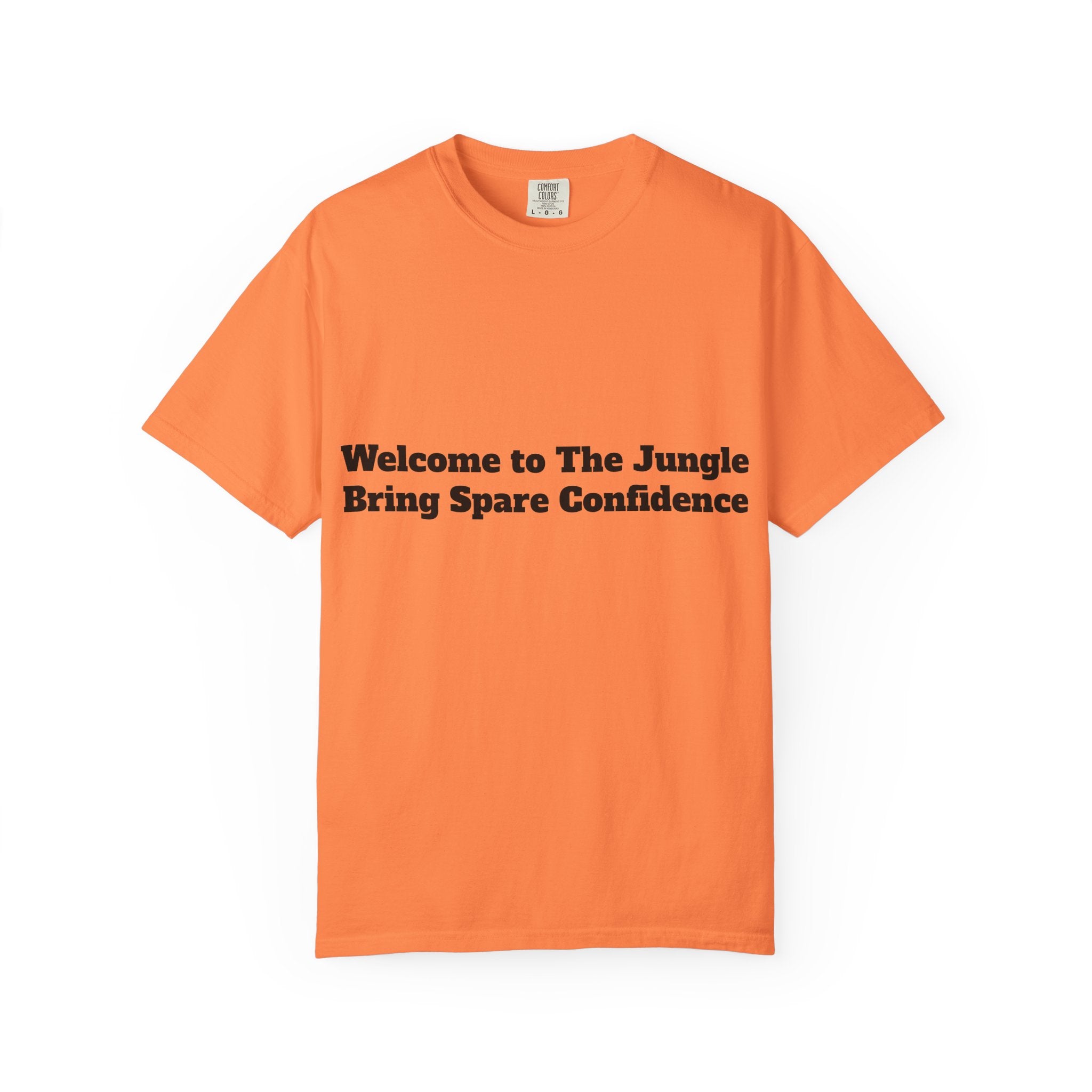 Welcome to The Jungle — Bring Spare Confidence