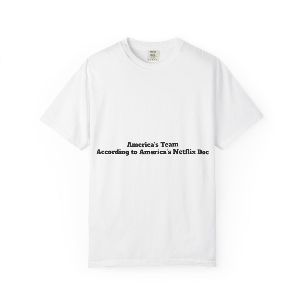 America’s Team… According to America’s Netflix Doc