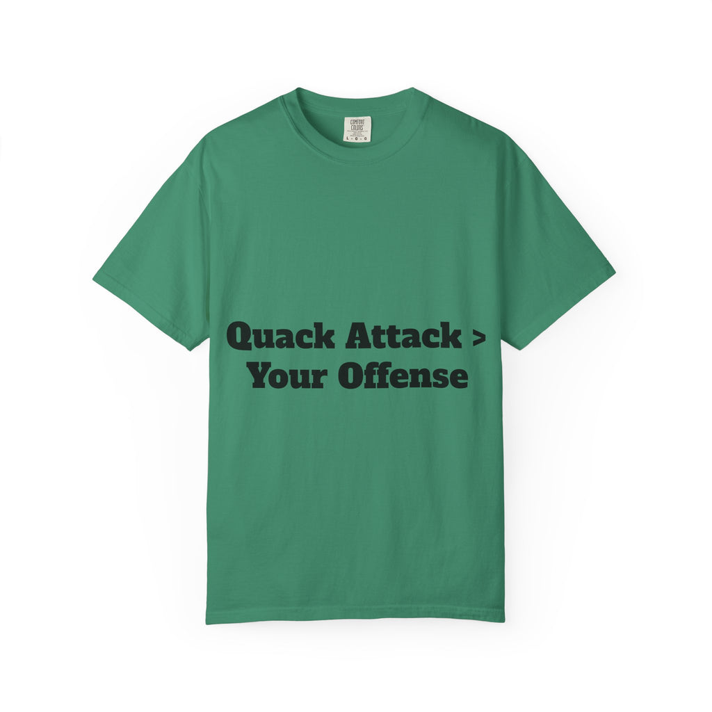Quack Attack > Your Offense