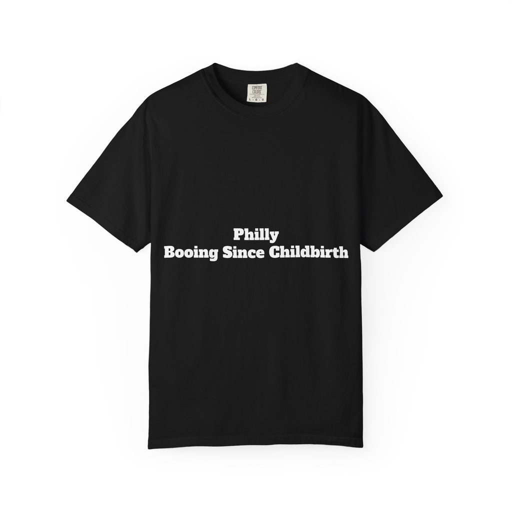 Philly: Booing Since Childbirth.